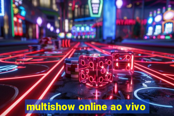 multishow online ao vivo